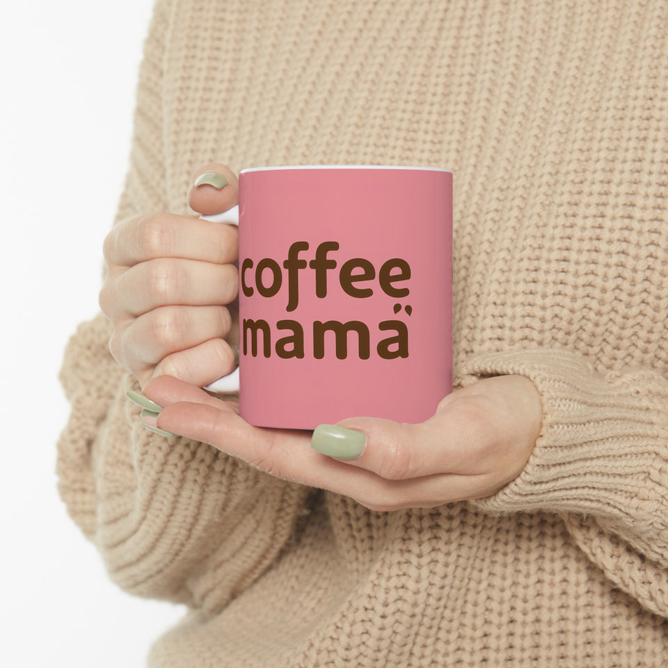 Coffee Mama Mug | Mom Gift | Mother Coffee Mug | Mom Gift Ideas Mug 11oz 4