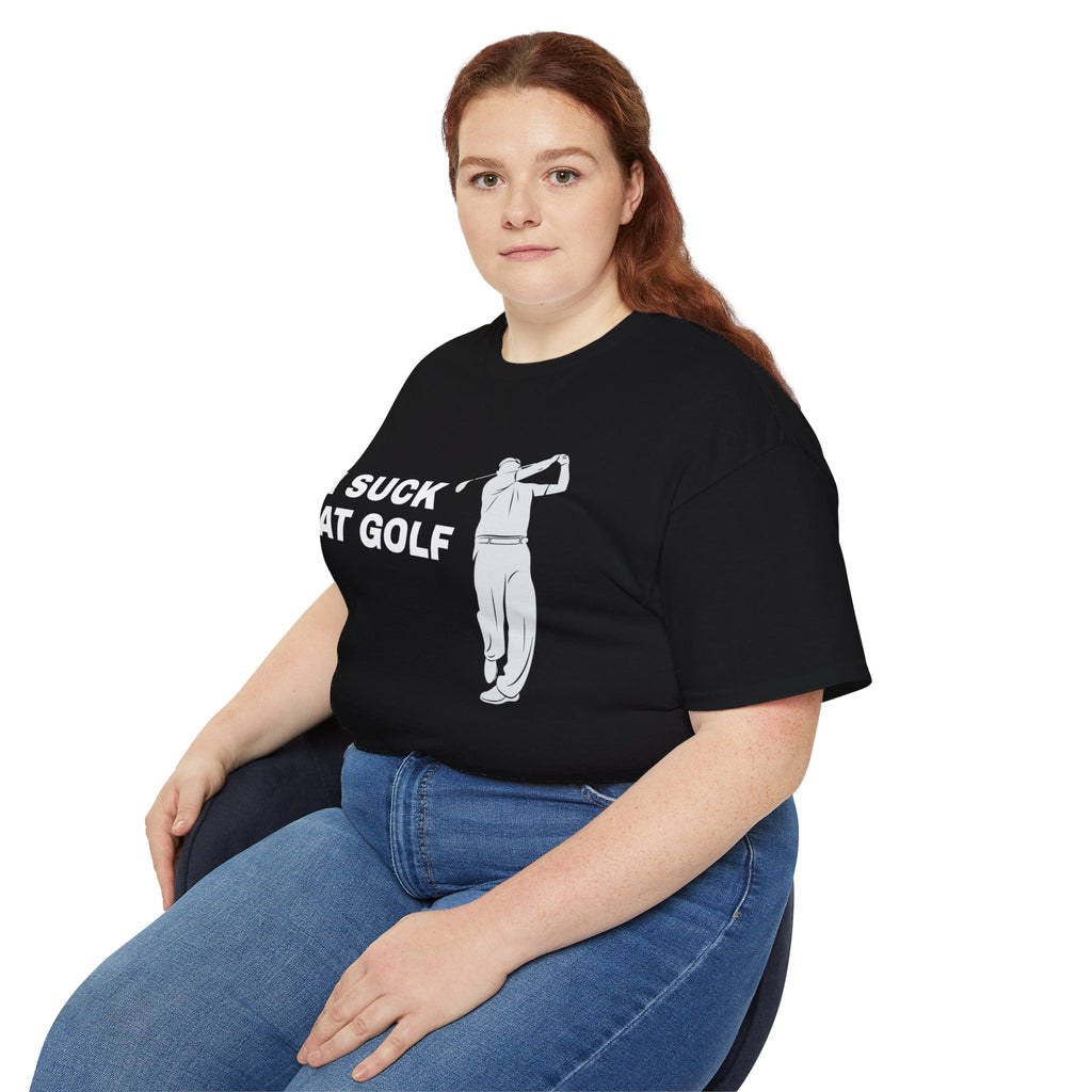 I Suck At Golf Shirt | Golf Gifts | Golf Merchandise | Golf Unisex T-Shirt