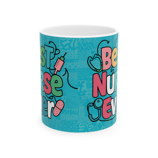 Best Nurse Ever Mug | Nurse Gift | Nurse Coffee Mug | Nurse Gift Ideas Mug 11oz 4
