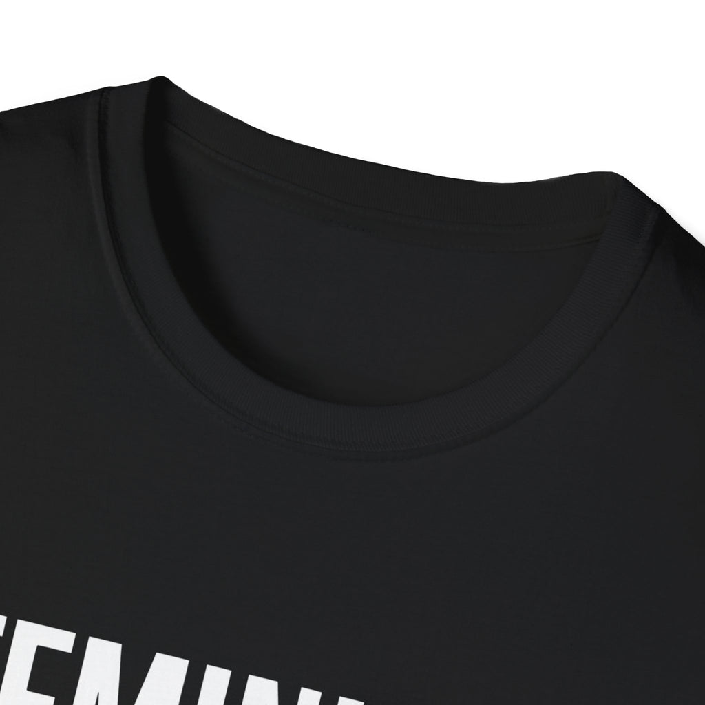Feminism Is For Everyone Feminism - Unisex Softstyle Feminist T-Shirt