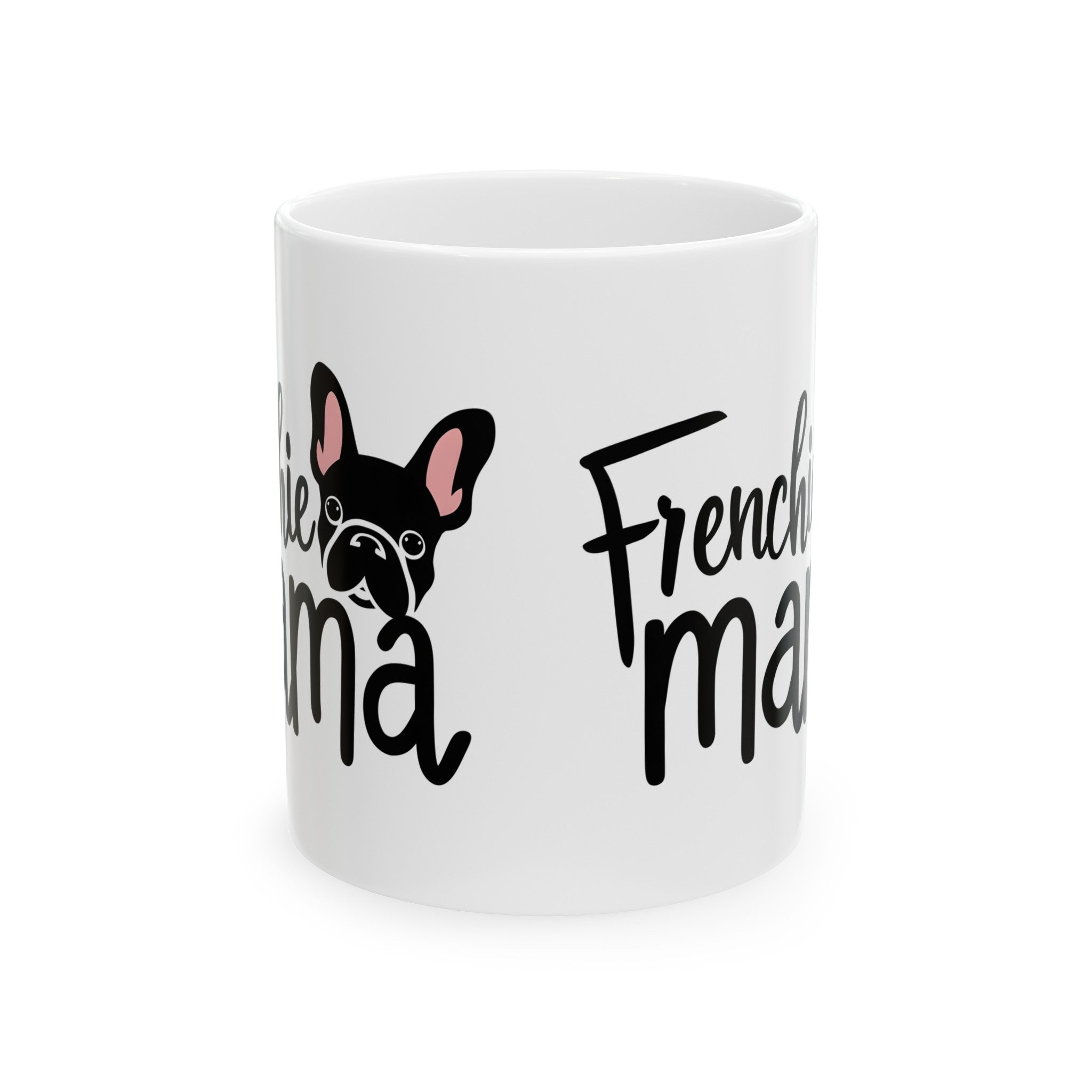 Frenchie Mama Mug 2 | French Bulldog Gifts | French Bulldog Frenchie Ceramic Mug 11oz Secondary image