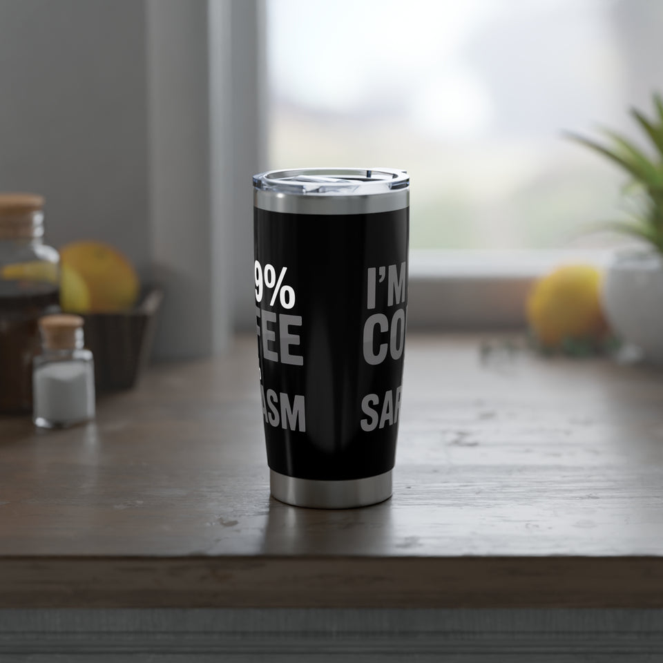 Coffee Lover Tumbler - I’m 99% Coffee 1% Sarcasm Coffee Mug