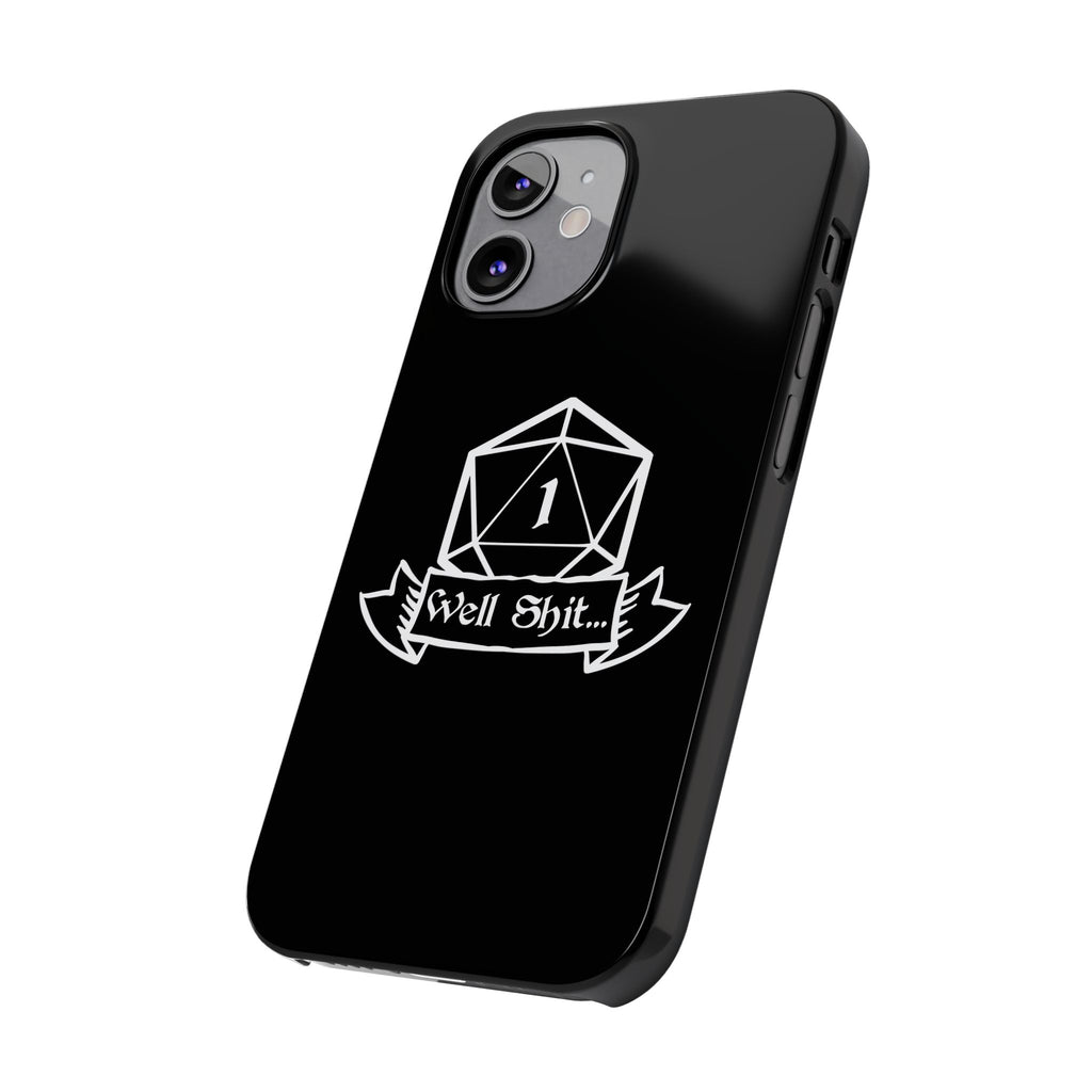 Premium Well Shit RPG iPhone Case | Fantasy Role Playing Game Gifts Slim Phone Cases