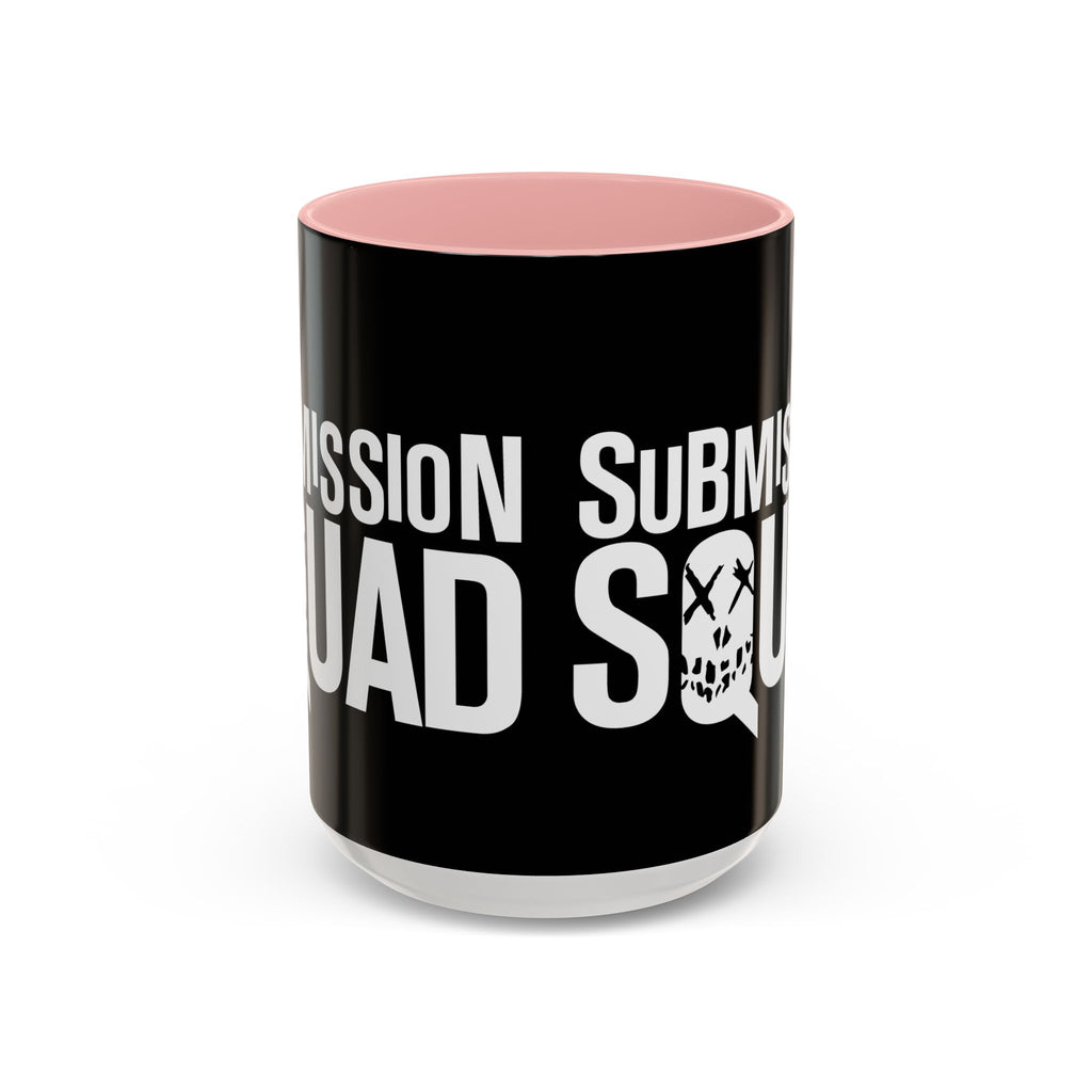 Brazilian Jiu Jitsu Submission Squad | BJJ Accent Coffee Mug