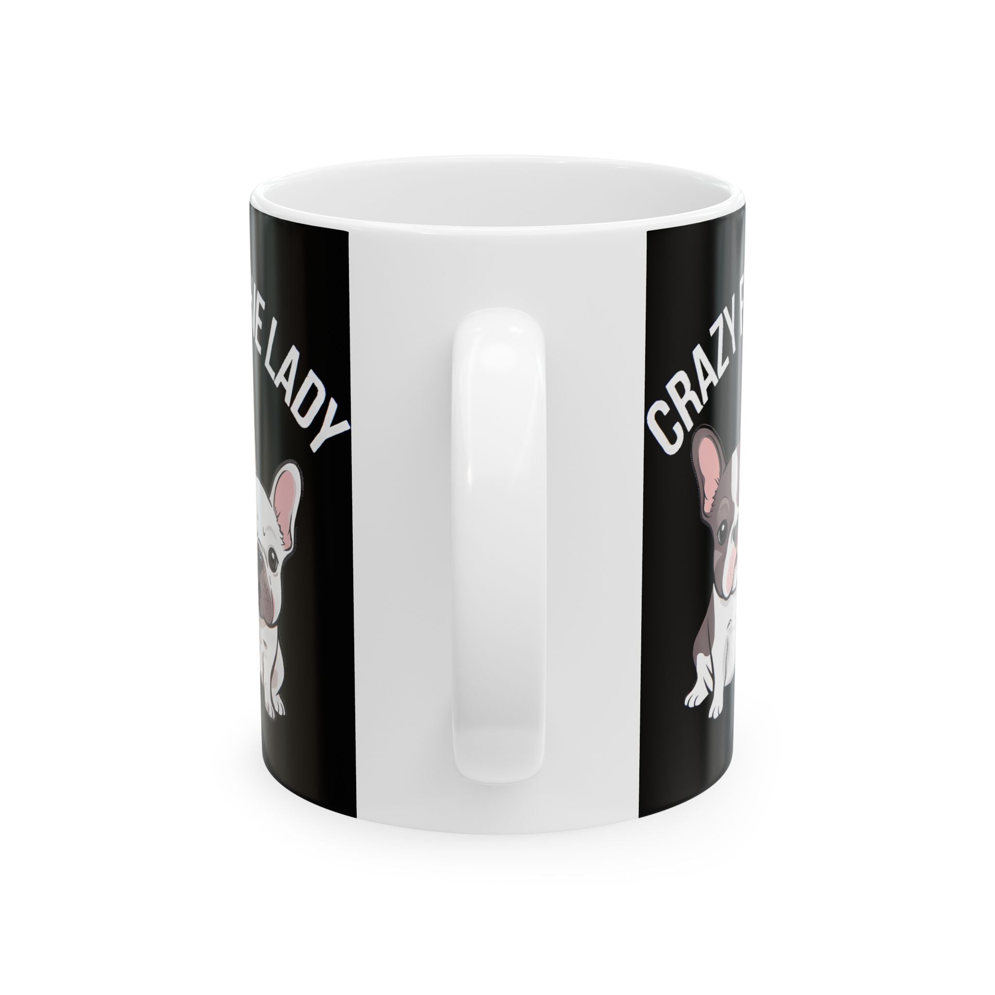 French Bulldog Mug Crazy Frenchie Lady 11oz/15oz
