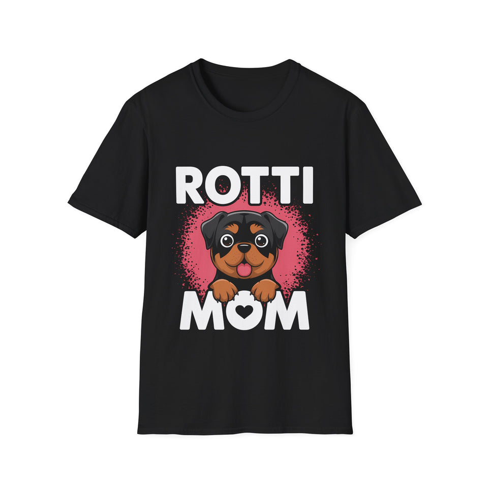 Rottie Mom Rottweiler Dog Mama Mom Unisex T-Shirt