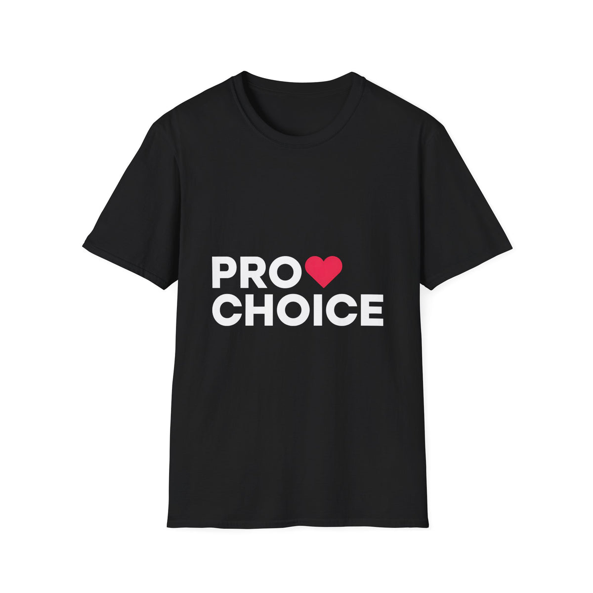 Pro Choice Unisex T-Shirt | Cute Pro Choice Shirt