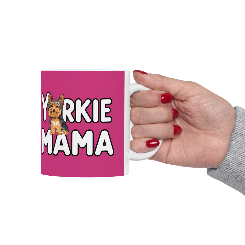 Yorkie Mama Mug Yorkshire Terrier | Yorkshire Terrier Gift | Yorkshire Terrier Coffee Mug | Yorkshire Terrier Gift Ideas Mug 11oz