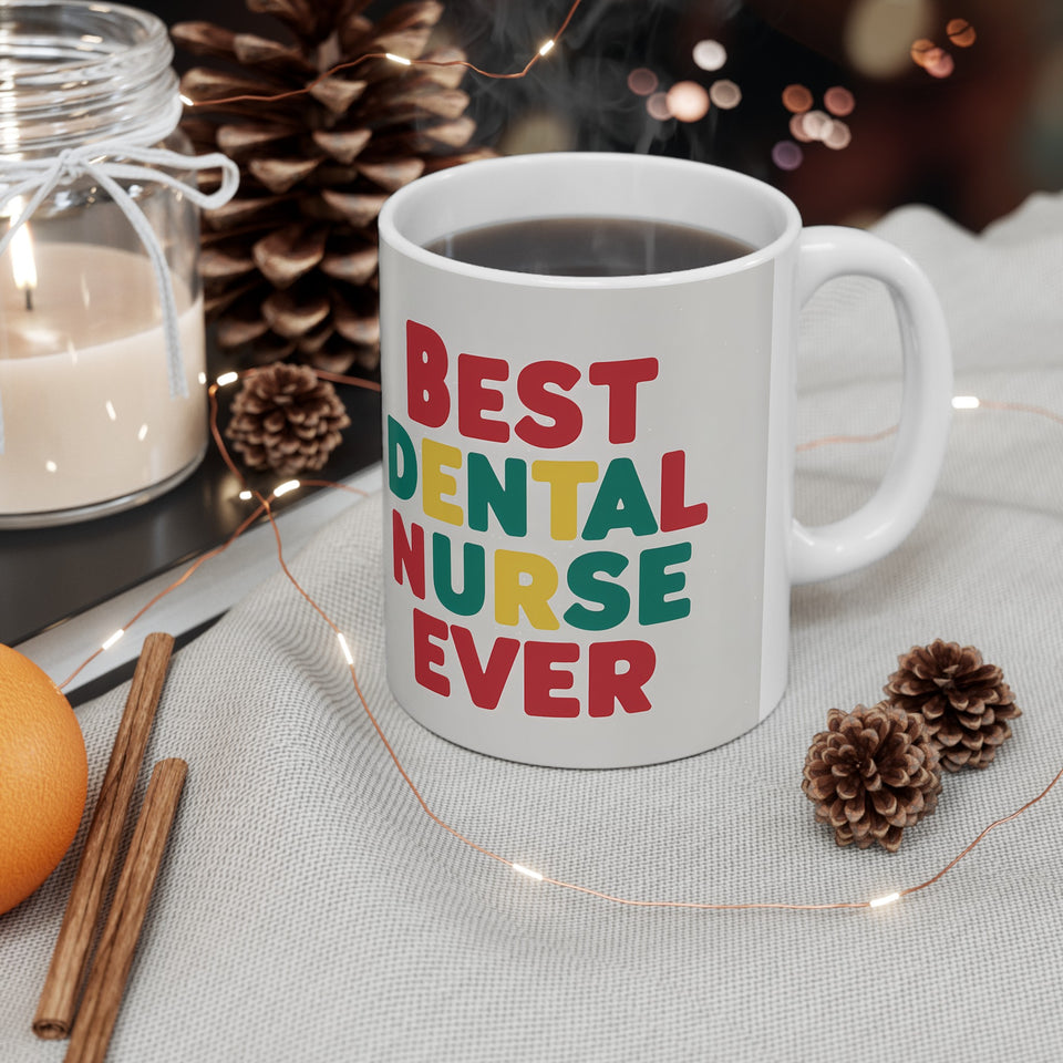 Best Dental Nurse Ever Mug | Dental Nurse Gift | Dental Nurse Coffee Mug | Dental Nurse Gift Ideas Mug 11oz 2