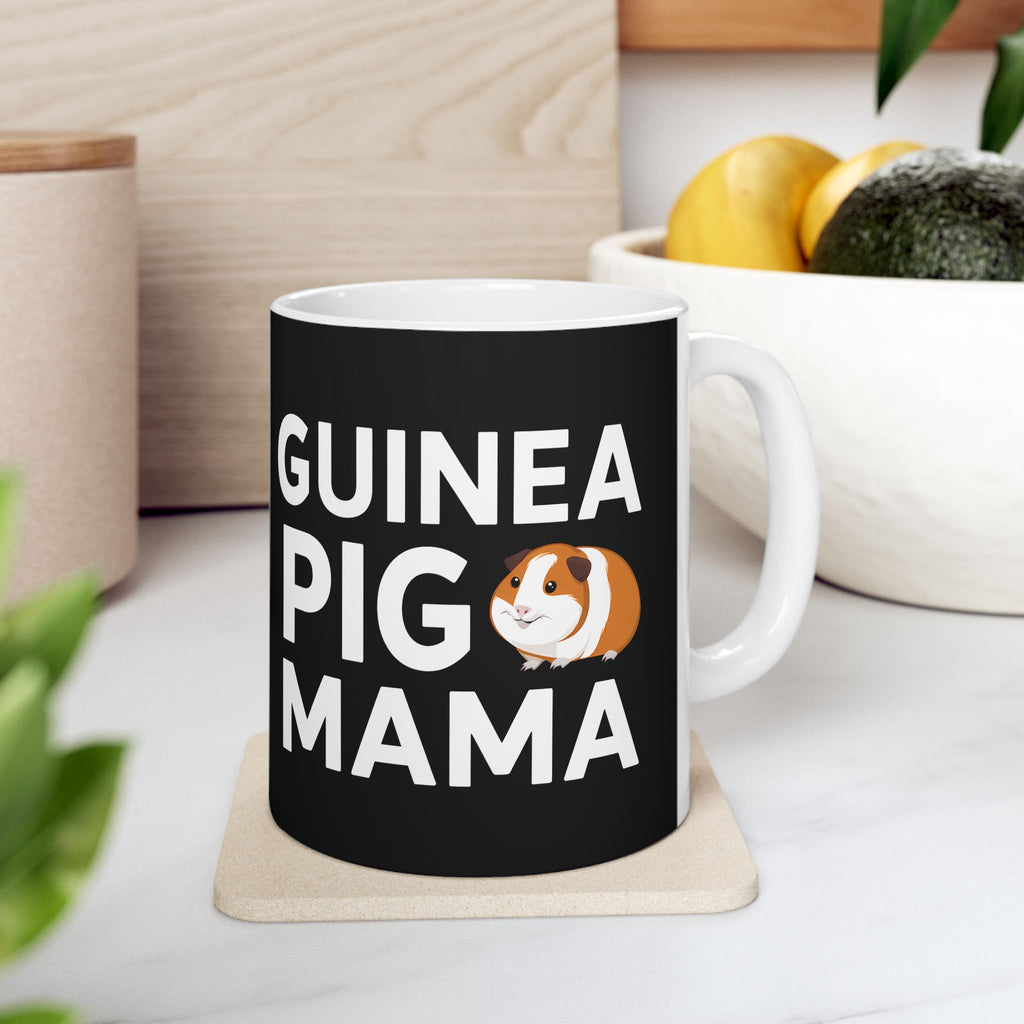 Guinea Pig Mama Ceramic Mug | Guinea Pig Gifts (11oz)