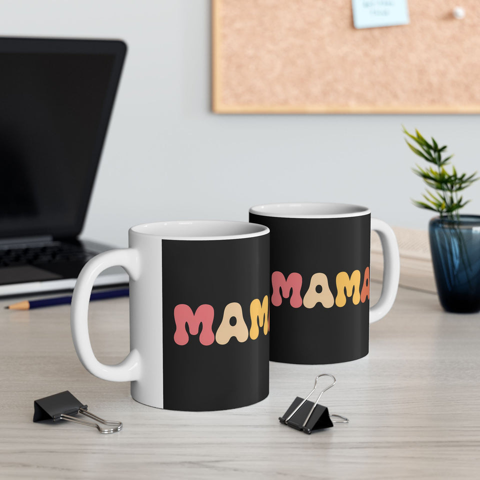 Womens Mama Mug | Birthday Mom Merchandise | Mothers Day Gifts Ceramic Mug 11oz - 2