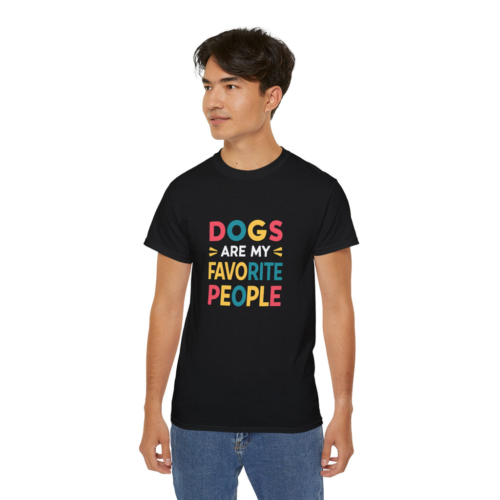 Dogs Are My Favorite People Dog Shirt | Dog Gift | Dog Merchandise | Dog Gifts | Dog Presents Unisex Dog Shirts