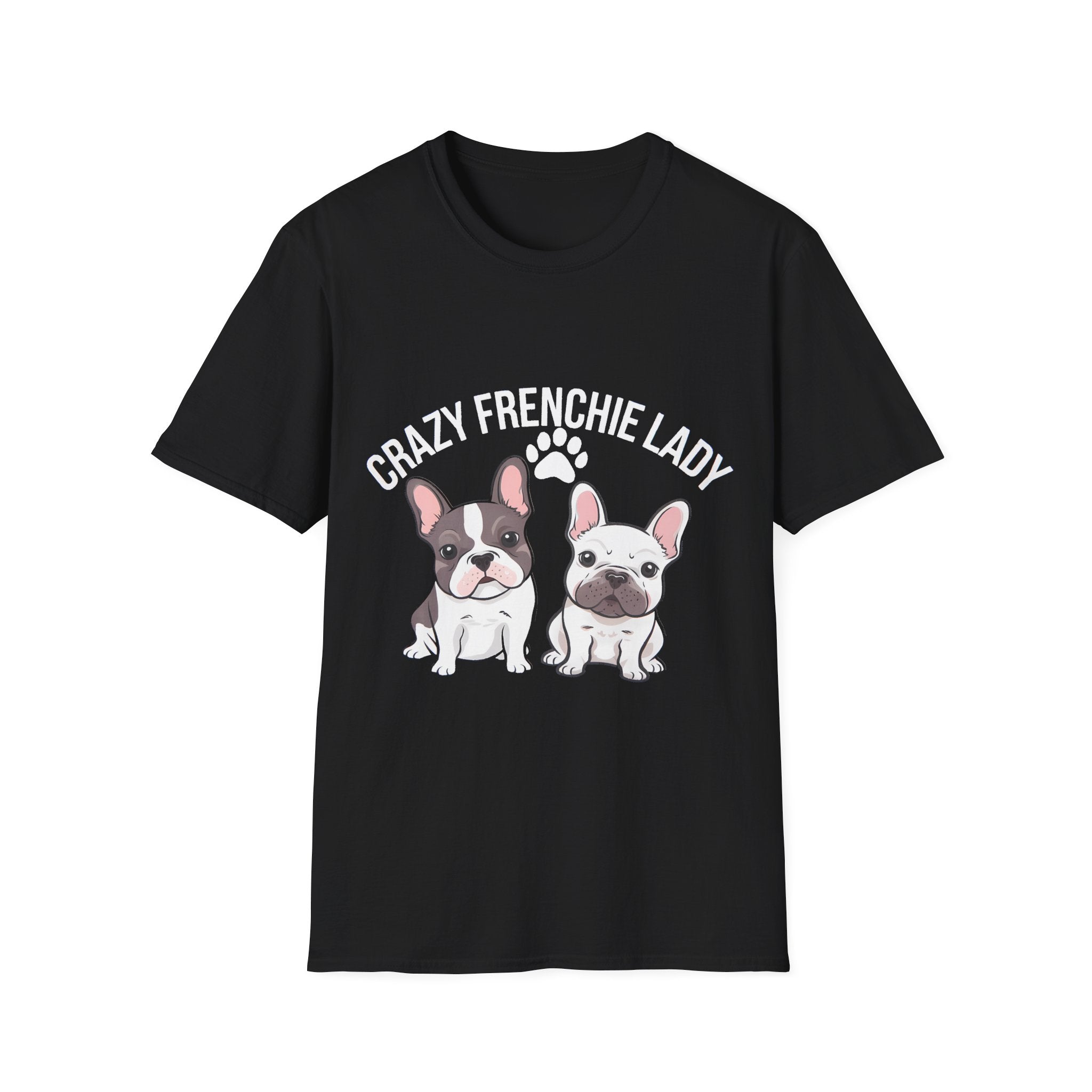 Crazy Frenchie Lady French Bulldog Lover T-Shirt