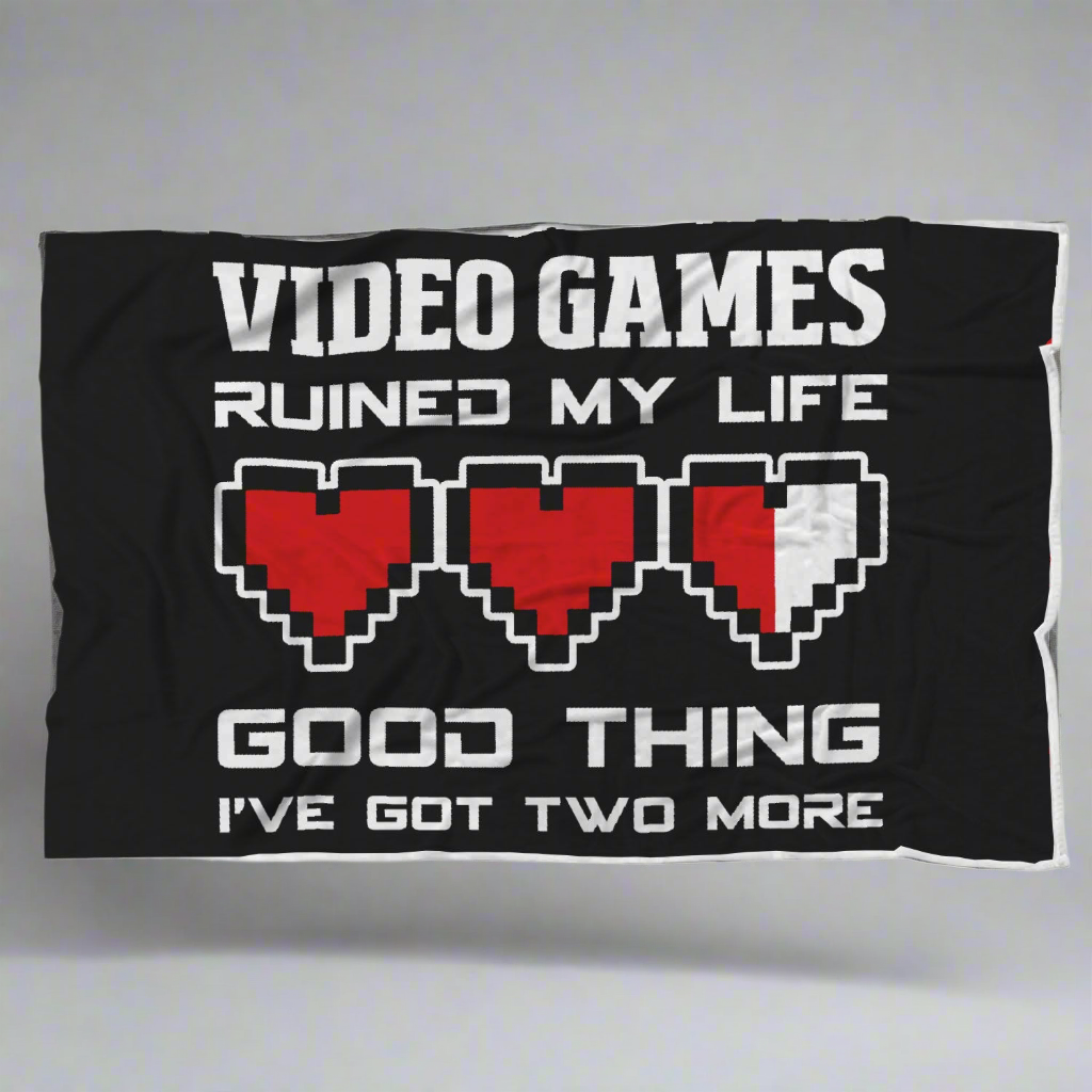 Video Games Ruined My Life Good Thing I've Got Two More Video Gamer Blanket Main image