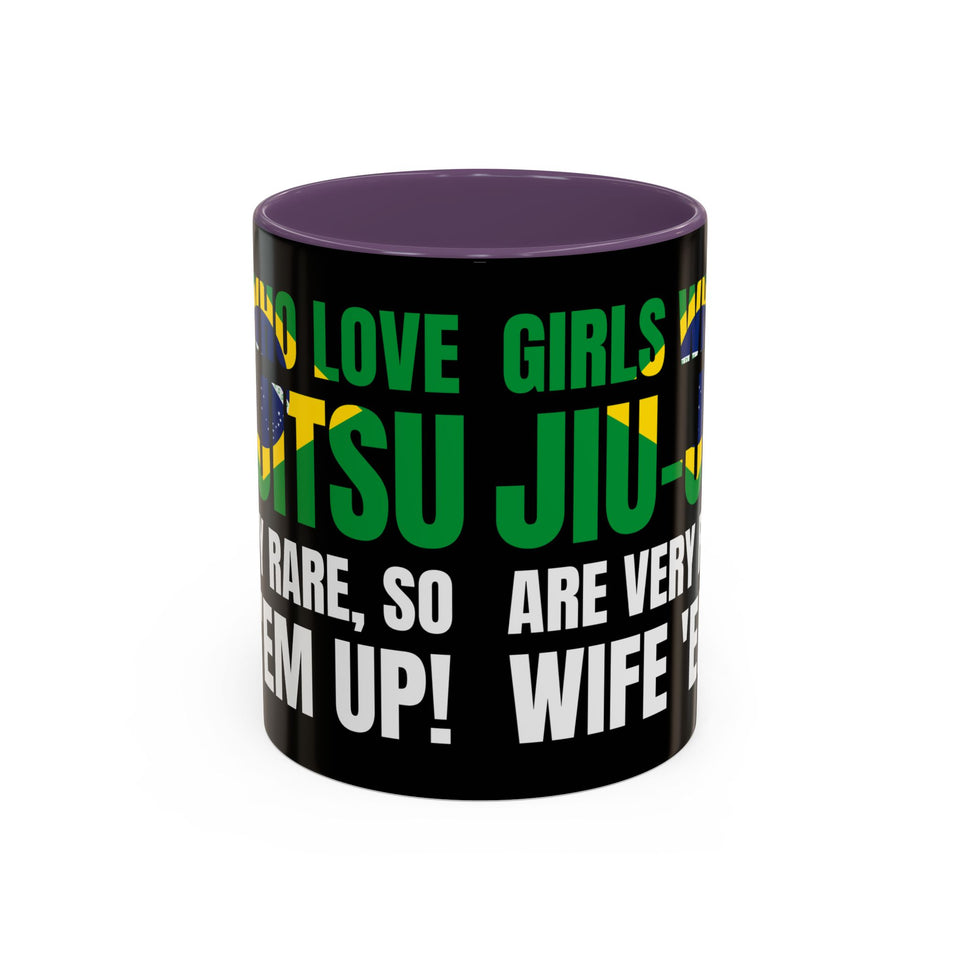 Brazilian Jiu Jitsu Girls Who Do Jiu-Jitsu | BJJ Accent Coffee Mug