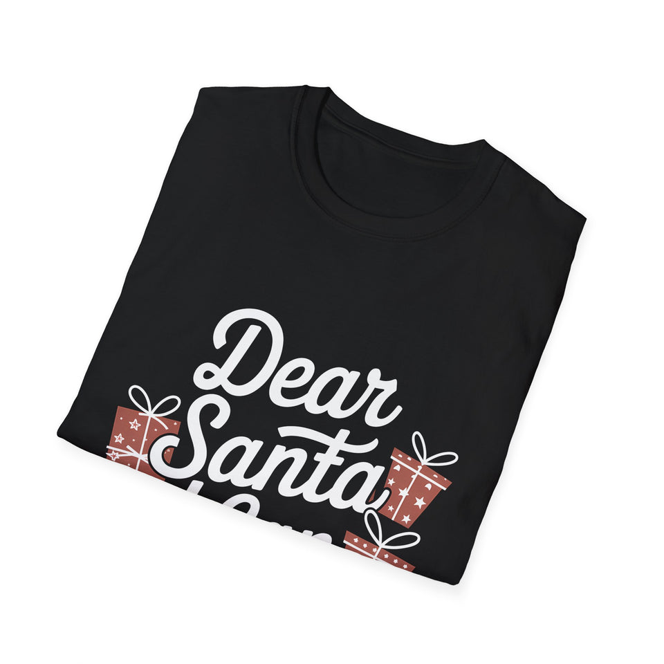 Dear Santa I Can Explain Ugly Christmas Shirt | Xmas Christmas Presents Unisex T-Shirt