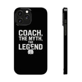 Premium Coach The Myth The Legend iPhone Case | Coach Gifts Slim Phone Cases Premium Coach The Myth The Legend iPhone Case | Coach Gifts Slim Phone Cases