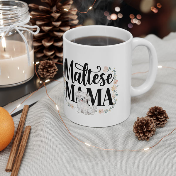 Maltese Mama Mug Maltese Dog | Maltese Gift | Maltese Coffee Mug | Maltese Gift Ideas Mug 11oz