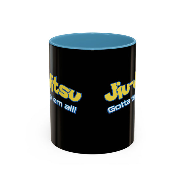 Brazilian Jiu Jitsu Gotta Tap Them All | BJJ Accent Coffee Mug