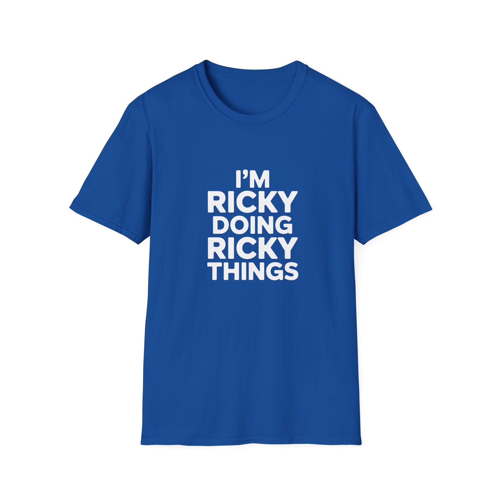 I'm Ricky Doing Ricky Things T-Shirt — Funny Personalized Colin Tee