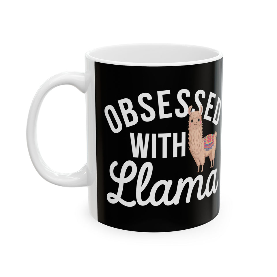 Obsessed With Llama - Cute Llamas Mug | Llama Coffee Mug | Cute Llamas Coffee Mug 11oz