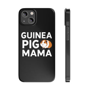 Guinea Pig Mama Slim iPhone Cases | Guinea Pig Gift iPhone Case Guinea Pig Mama Slim iPhone Cases | Guinea Pig Gift iPhone Case