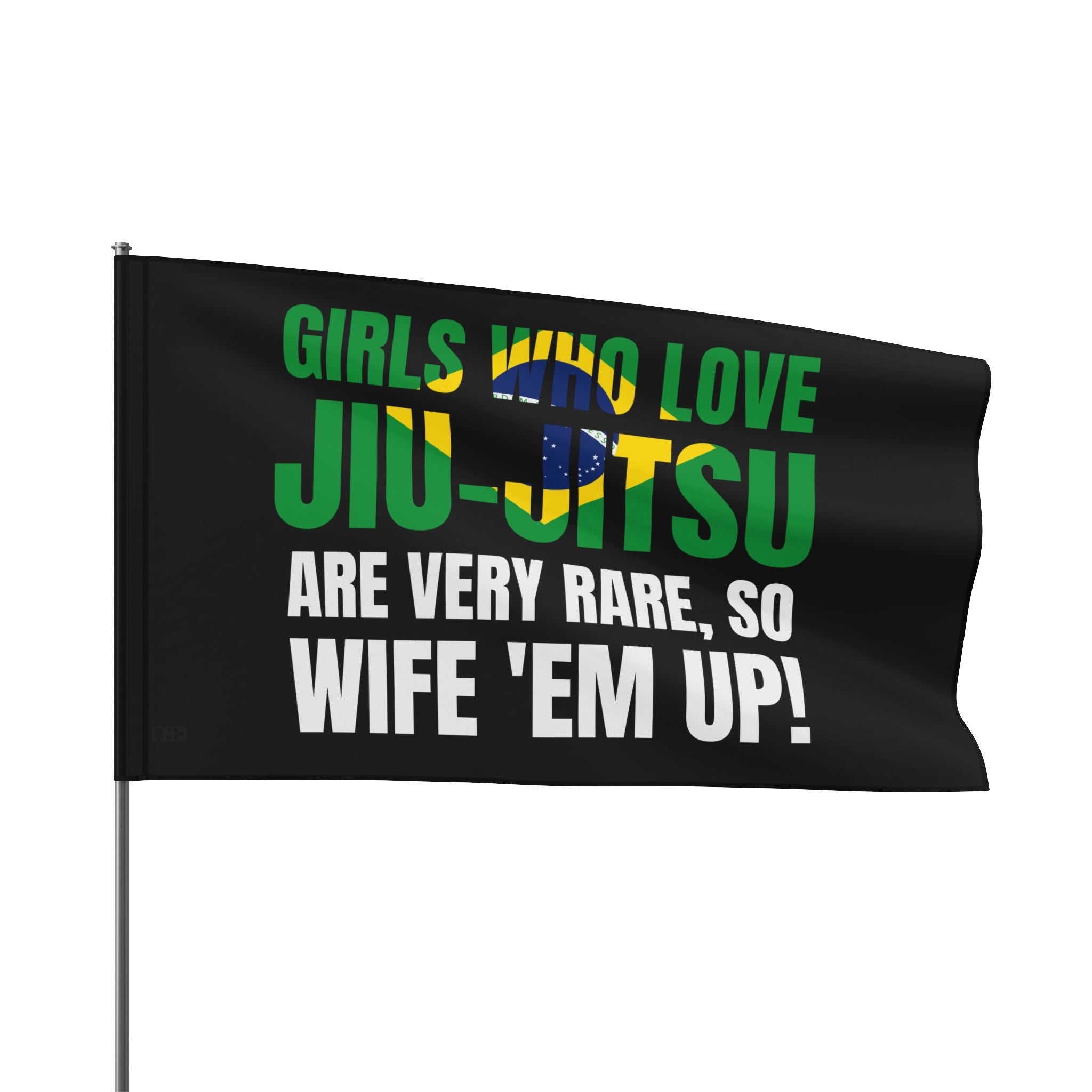 Brazilian Jiu Jitsu Girls Who Love Jiu-Jitsu Are Rare Flag Banner | BJJ Flag