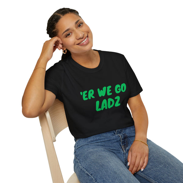 Er We Go Lads Orc T-Shirt — RPG Gamer Tee