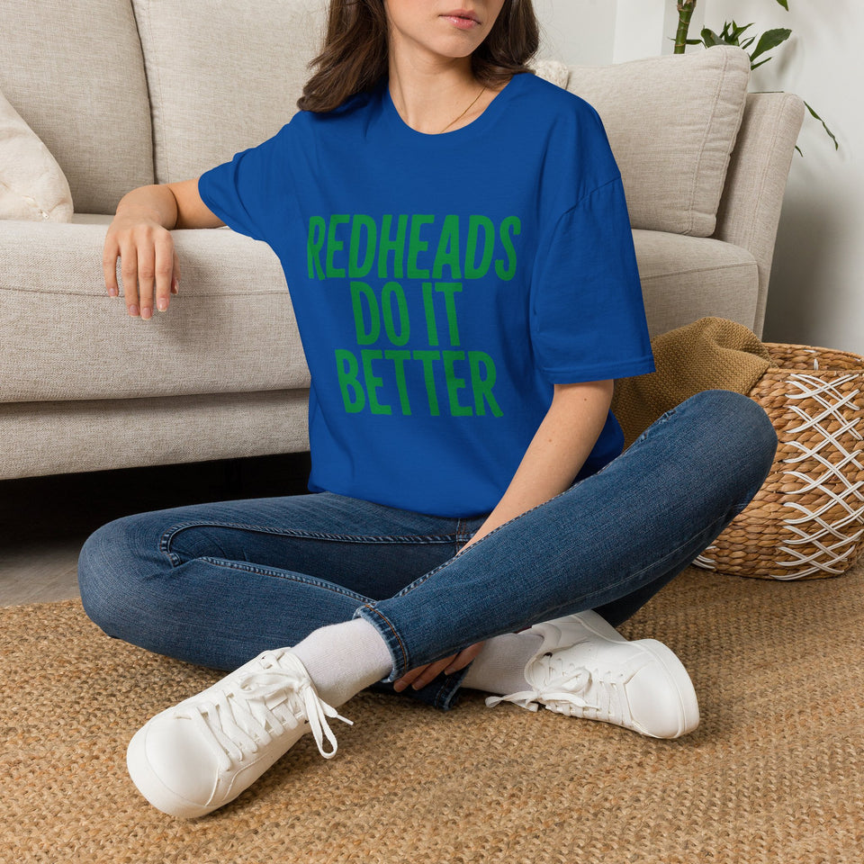 Redheads Do It Better St. Patrick's Day T-Shirt