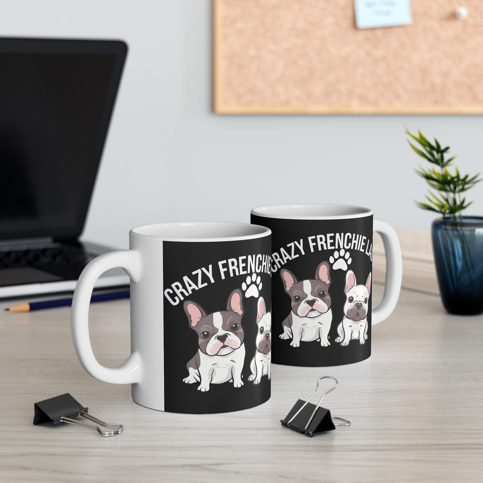 French Bulldog Mug Crazy Frenchie Lady 11oz/15oz