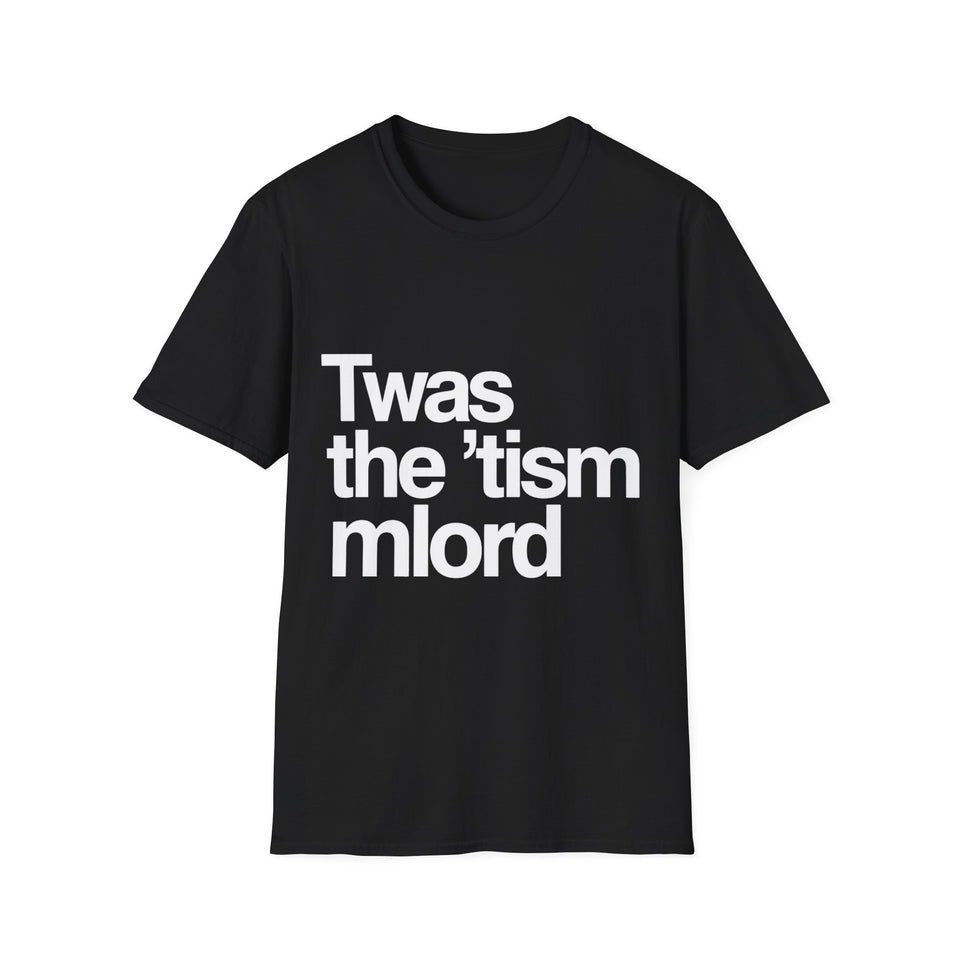 Twas The Tism Mlord Autism Awareness T-Shirt - Unisex Shirt
