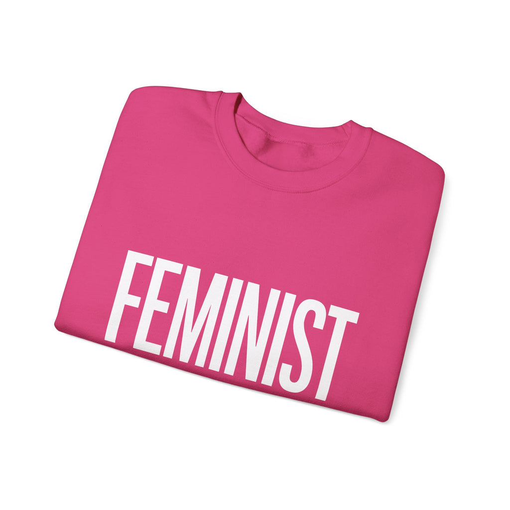 Feminist Sweatshirt | Feminist Gift | Feminism Unisex Crewneck Sweatshirt