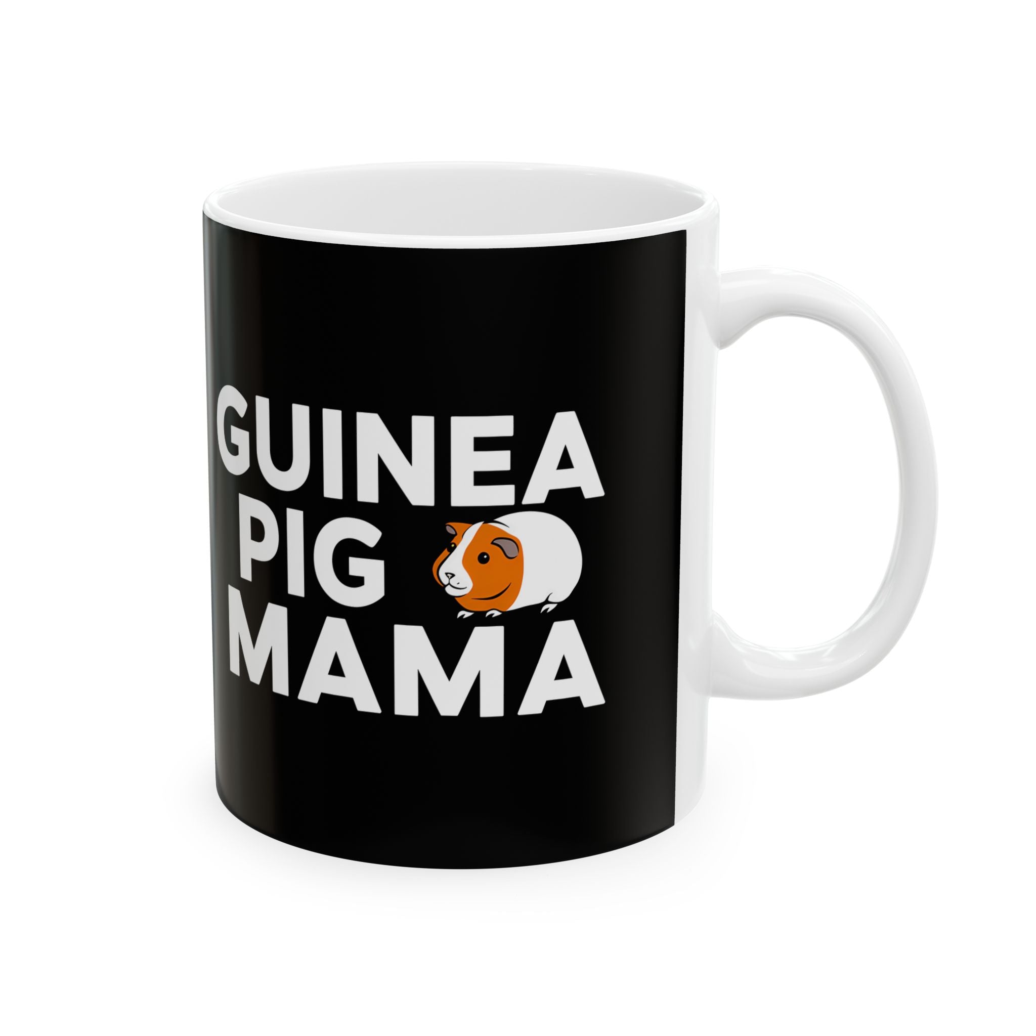 Guinea Pig Mama Ceramic Mug | Guinea Pig Gifts (11oz)