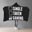 Single Taken Gaming - Video Gamer Hooded Blanket