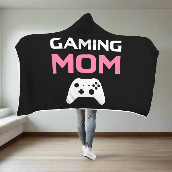 Gaming Mom - Video Game Mom Hooded Blanket