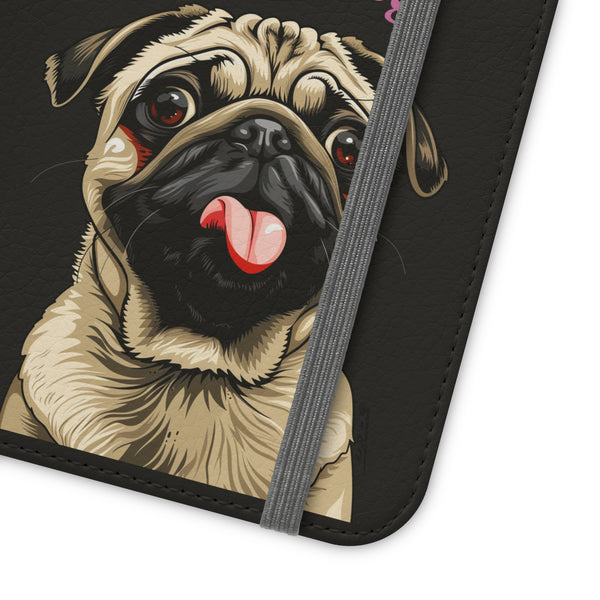 Pug Phone Case | I Love My Pug Wallet Phone Case | IPhone & Samsung Galaxy Pug Flip Cases