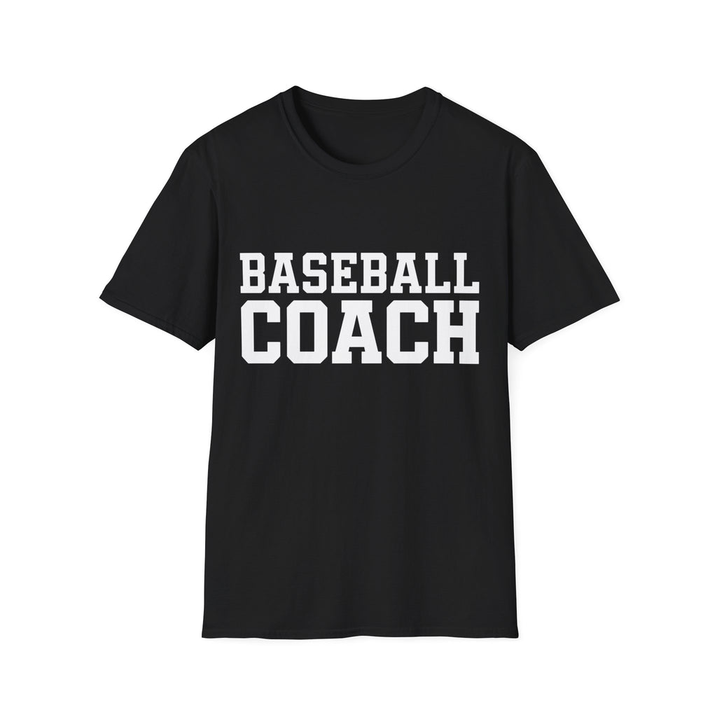 Baseball Coach T-Shirt - Gift for Sports Coaches and Baseball Players