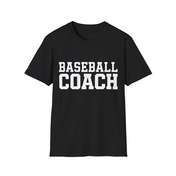 Baseball Coach T-Shirt - Gift for Sports Coaches and Baseball Players