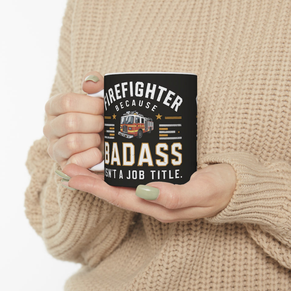 Firefighter Mug | Firefighter Gift | Firefighter Coffee Mug | Firefighter Gift Ideas Mug 11oz