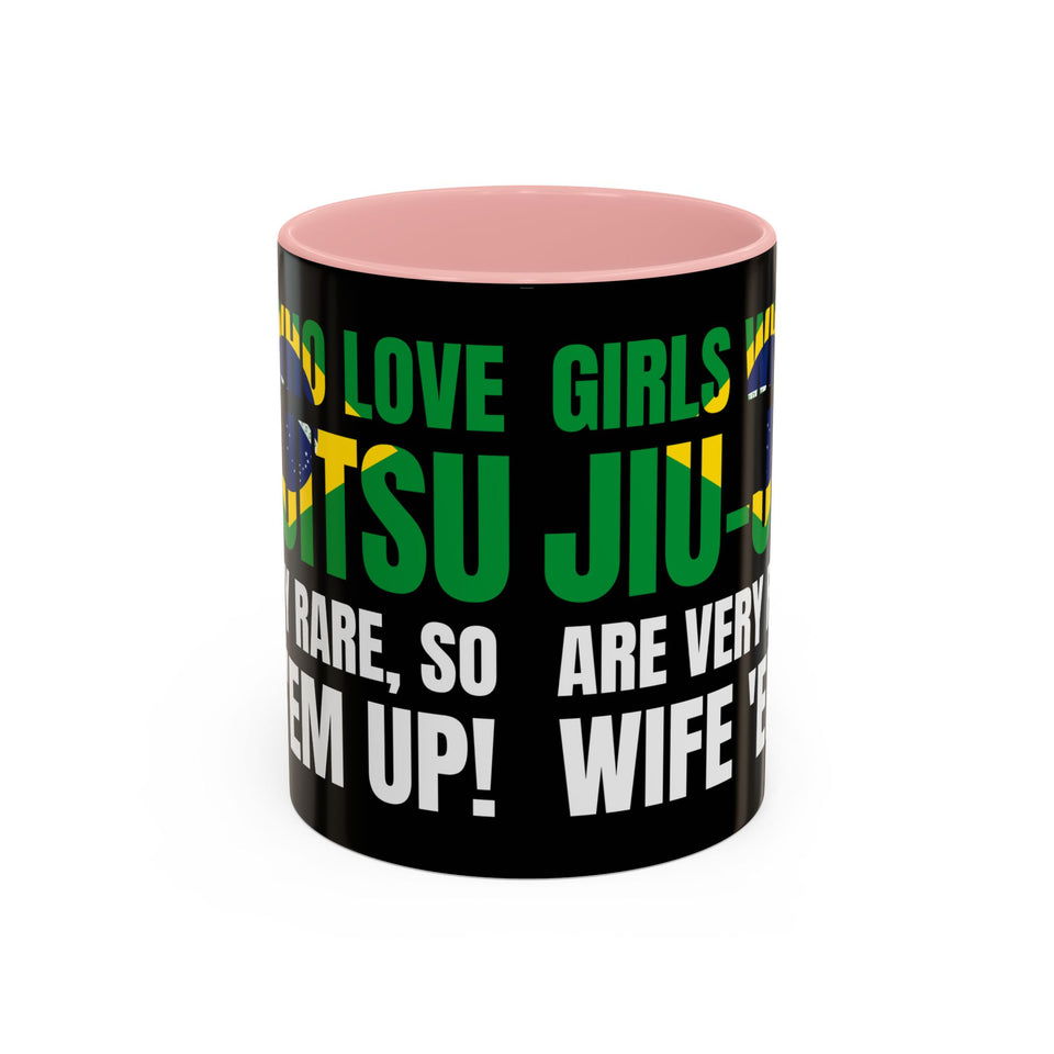 Brazilian Jiu Jitsu Girls Who Do Jiu-Jitsu | BJJ Accent Coffee Mug