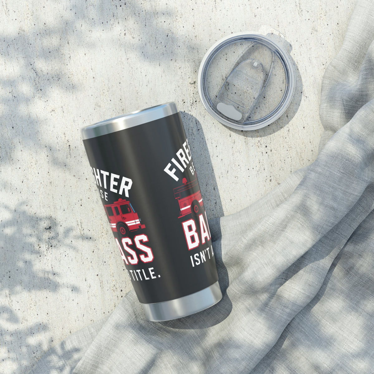 Firefighter Vagabond 20oz Tumbler | Firefighter Gifts | Firefighter Because Badass Isn't A Job Title Travel Mug