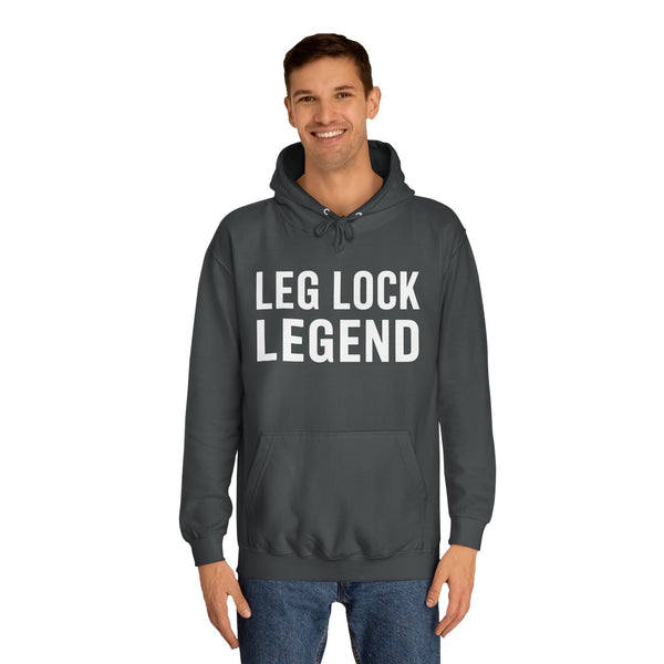 Leg Lock Legend BJJ Unisex College Hoodie | Brazilian Jiu Jitsu Gift Hoodie