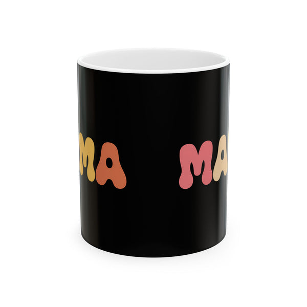 Womens Mama Mug | Birthday Mom Merchandise | Mothers Day Gifts Ceramic Mug 11oz - 2