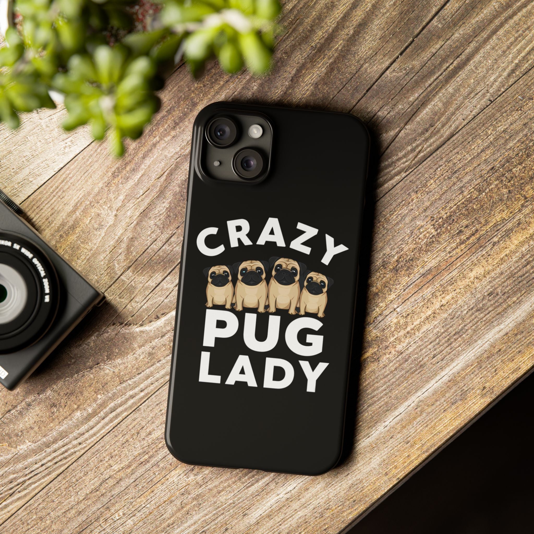 Premium Crazy Pug Lady iPhone Case | Cute Pug Gifts Slim Phone Cases