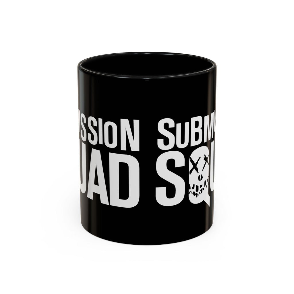 Brazilian Jiu Jitsu Submission Squad | BJJ Accent Coffee Mug