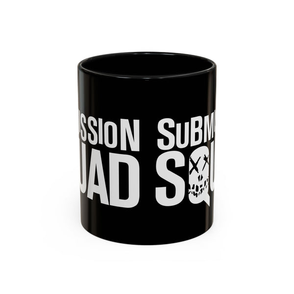 Brazilian Jiu Jitsu Submission Squad | BJJ Accent Coffee Mug