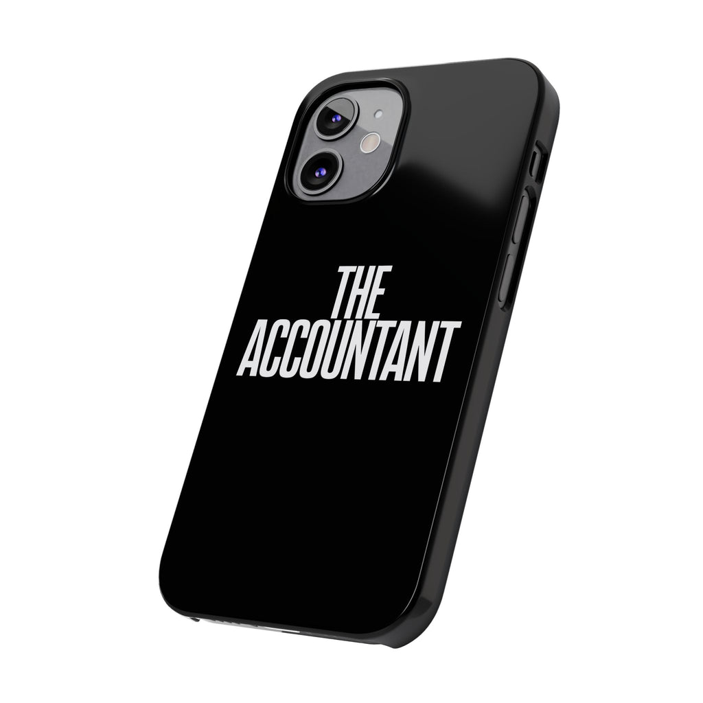 Premium The Accountant iPhone Case | Accountant Gifts Slim Phone Cases