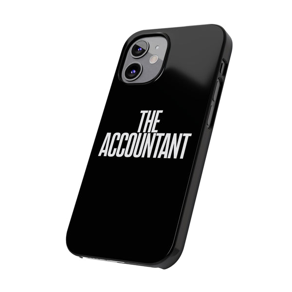 Premium The Accountant iPhone Case | Accountant Gifts Slim Phone Cases