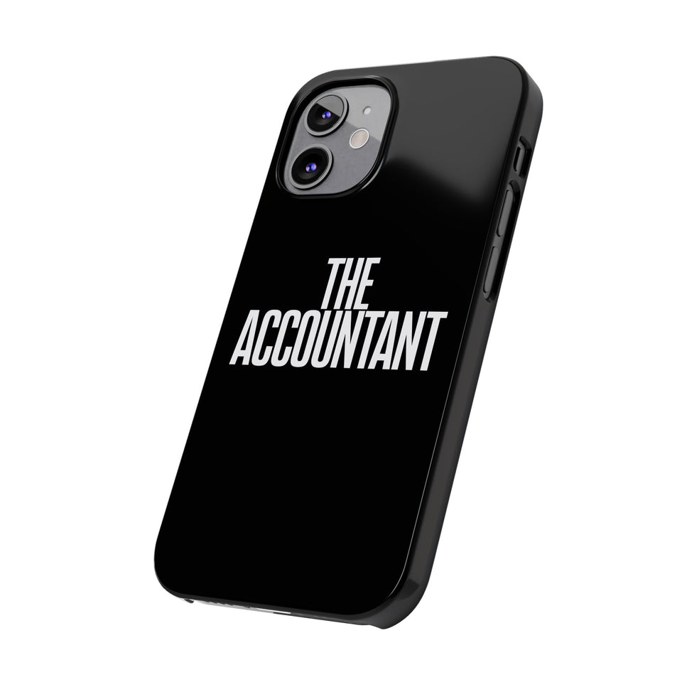 Premium The Accountant iPhone Case | Accountant Gifts Slim Phone Cases