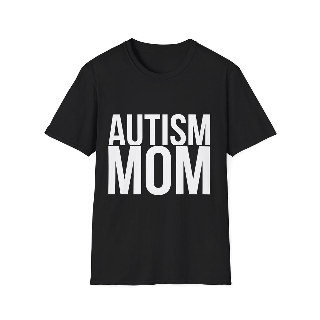 Cute Autism Mom Shirt | Autism Awareness Gifts | Autism Merchandise | Autism Mother Presents Unisex T-Shirt